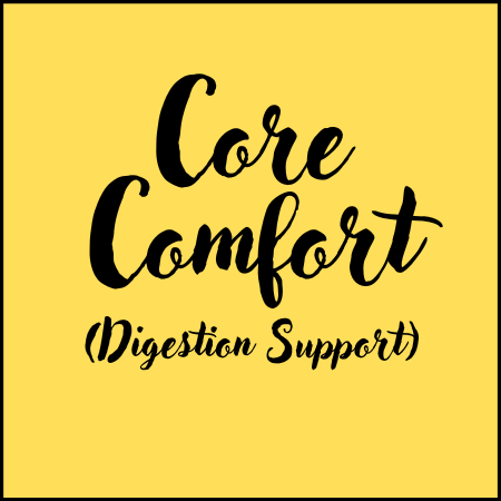 Core Comfort (Digestion Support) - Caffeine Free
