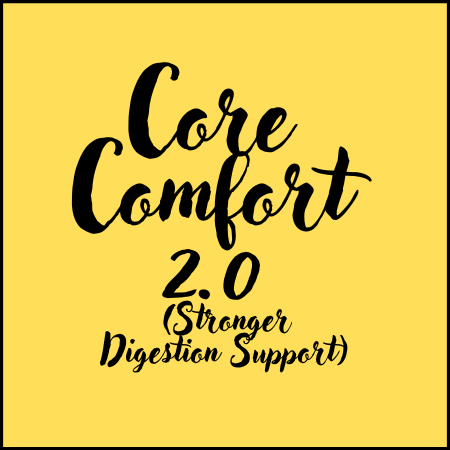 Core Comfort 2.0 (Stronger Digestion Support) - Caffeine Free